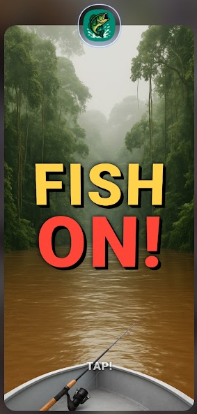 FISH ON! catch